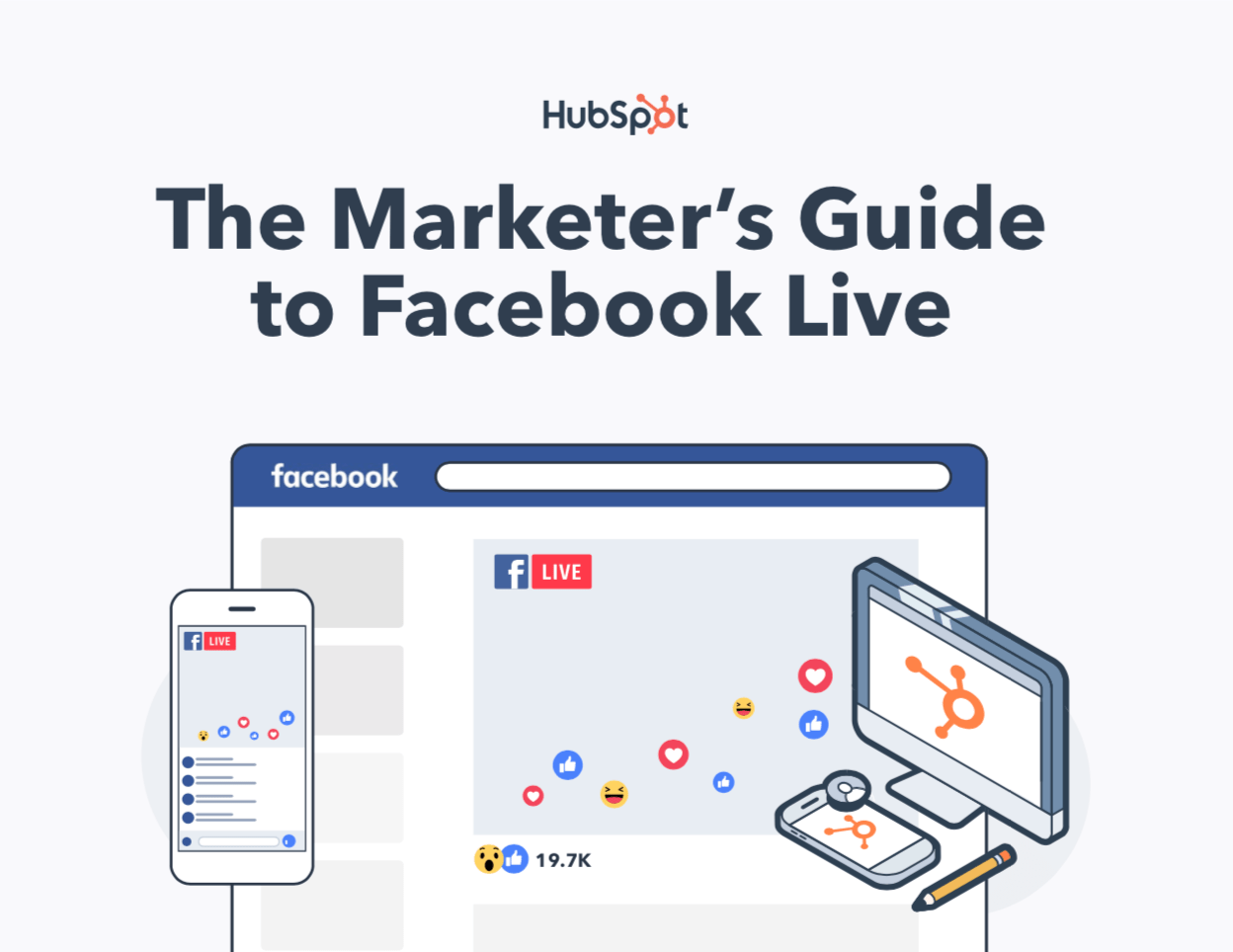 The Marketer's Guide to Facebook Live [Download Now]
